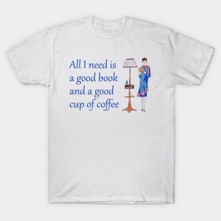 Lispe All I need is a good book and a good cup of coffee T-Shirt